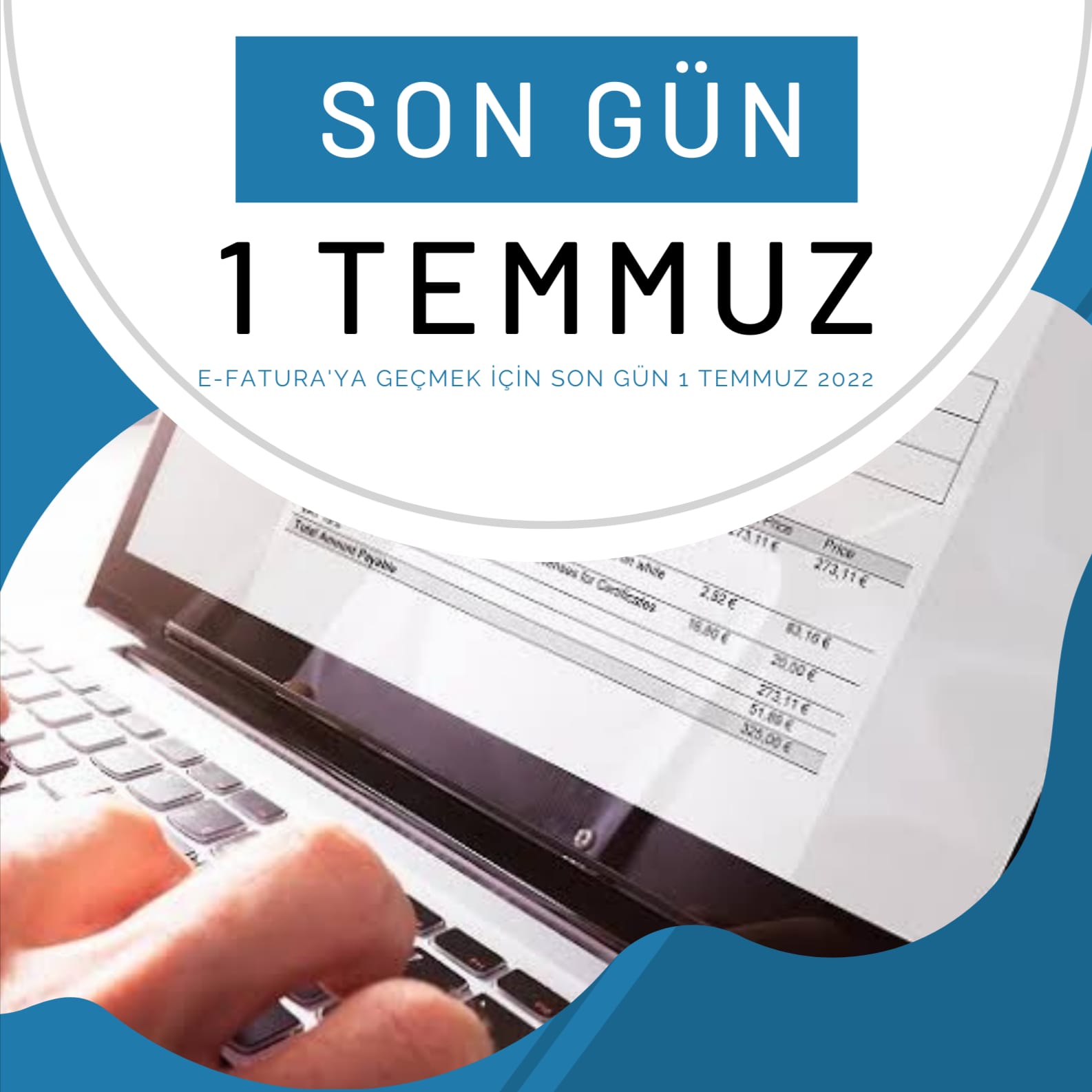 E-fatura için son gün 1 Temmuz  